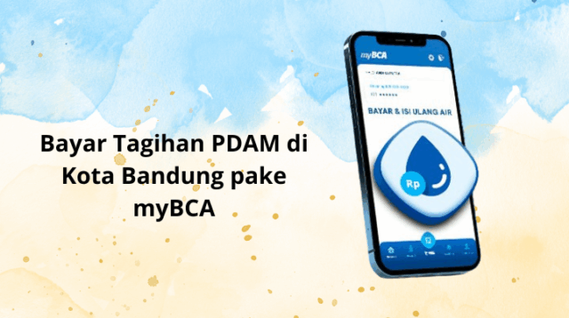 Bayar Tagihan Pdam Di Kota Bandung Pake Mybca