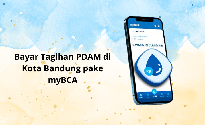 Bayar Tagihan Pdam Di Kota Bandung Pake Mybca